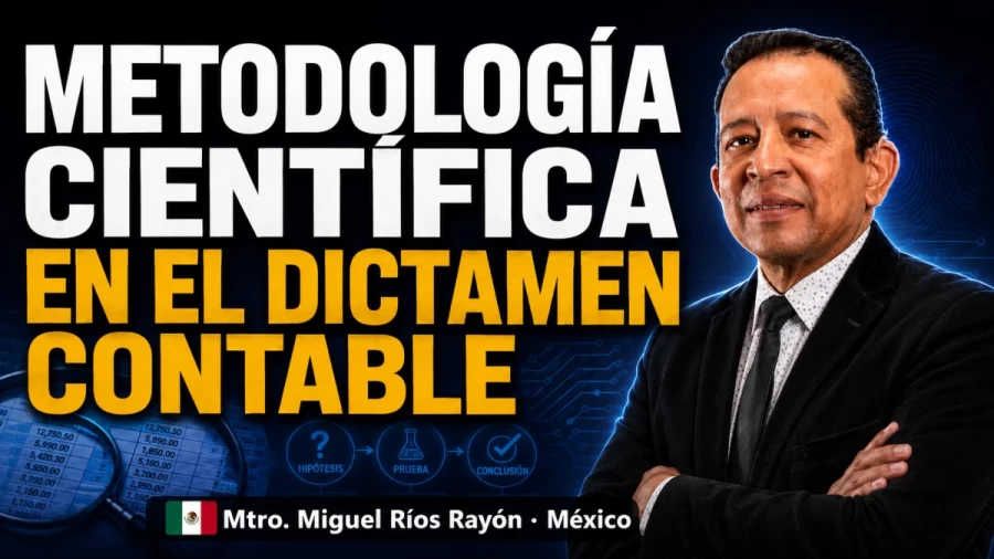 Metodología científica en el dictamen contable