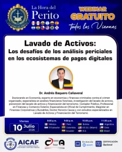 Lavado de Activos: los desafíos de los análisis periciales en los ecosistemas de pagos digitales